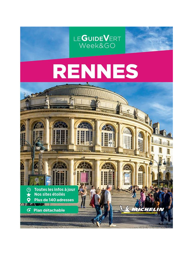 GUIDES VERTS WE&GO FRANCE - GUIDE VERT WE&GO RENNES - XXX - MICHELIN