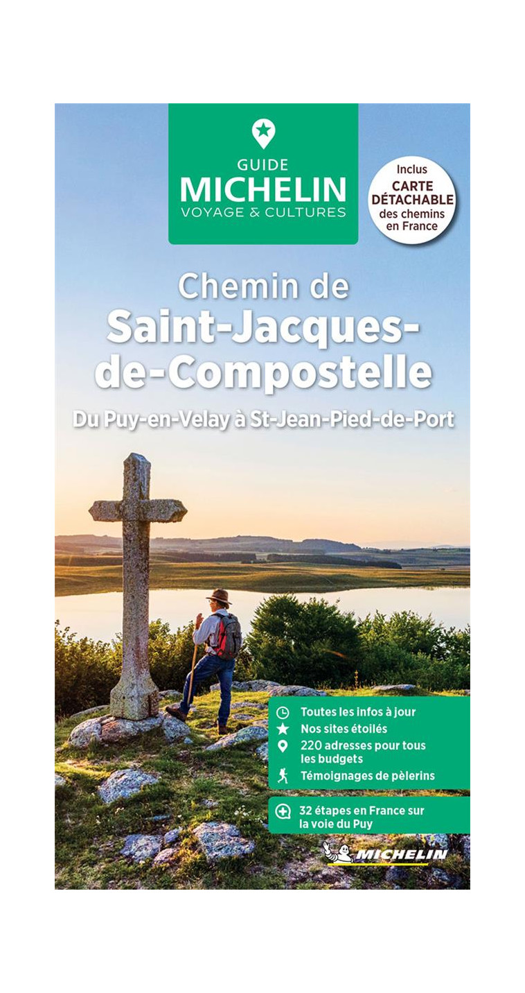 GUIDES VERTS FRANCE - GUIDE VERT CHEMIN DE SAINT-JACQUES-DE-COMPOSTELLE - DU PUY-EN-VELAY A SAINT-JE - XXX - MICHELIN