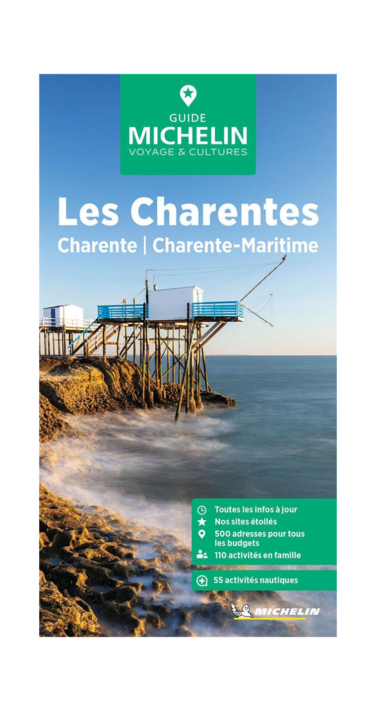 GUIDES VERTS FRANCE - GUIDE VERT LES CHARENTES - CHARENTE, CHARENTE-MARITIME - XXX - MICHELIN