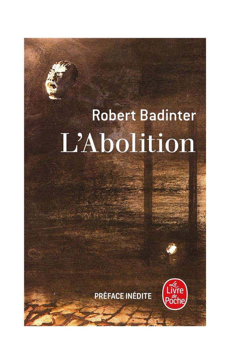 L'ABOLITION - BADINTER, ROBERT  - NC