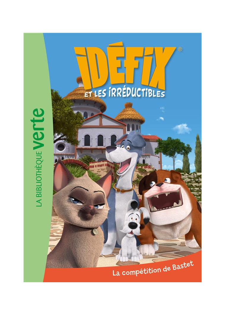 IDEFIX ET LES IRREDUCTIBLES - T07 - IDEFIX ET LES IRREDUCTIBLES 07 - LA COMPETITION DE BASTET - EDITIONS ALBERT RENE - HACHETTE