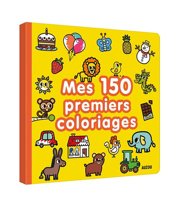 MES PREMIERS COLORIAGES - MES 150 PREMIERS COLORIAGES - AMERICO TIAGO - PHILIPPE AUZOU