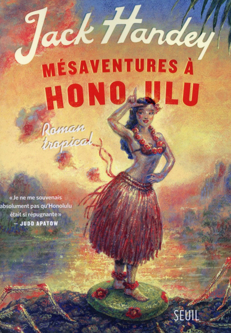 MESAVENTURES A HONOLULU - ROMAN TROPICAL - HANDEY JACK - Seuil