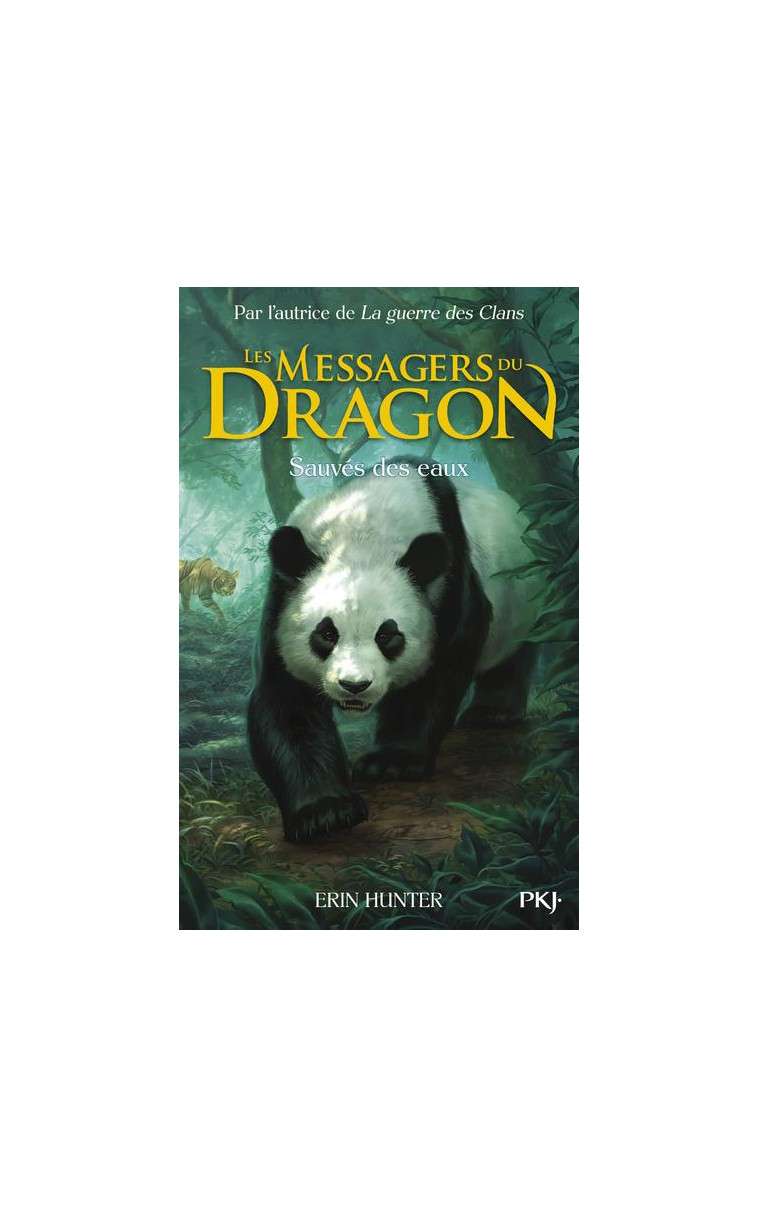 LES MESSAGERS DU DRAGON, CYCLE 1 - TOME 1 SAUVES DES EAUX - VOL01 - HUNTER ERIN - POCKET