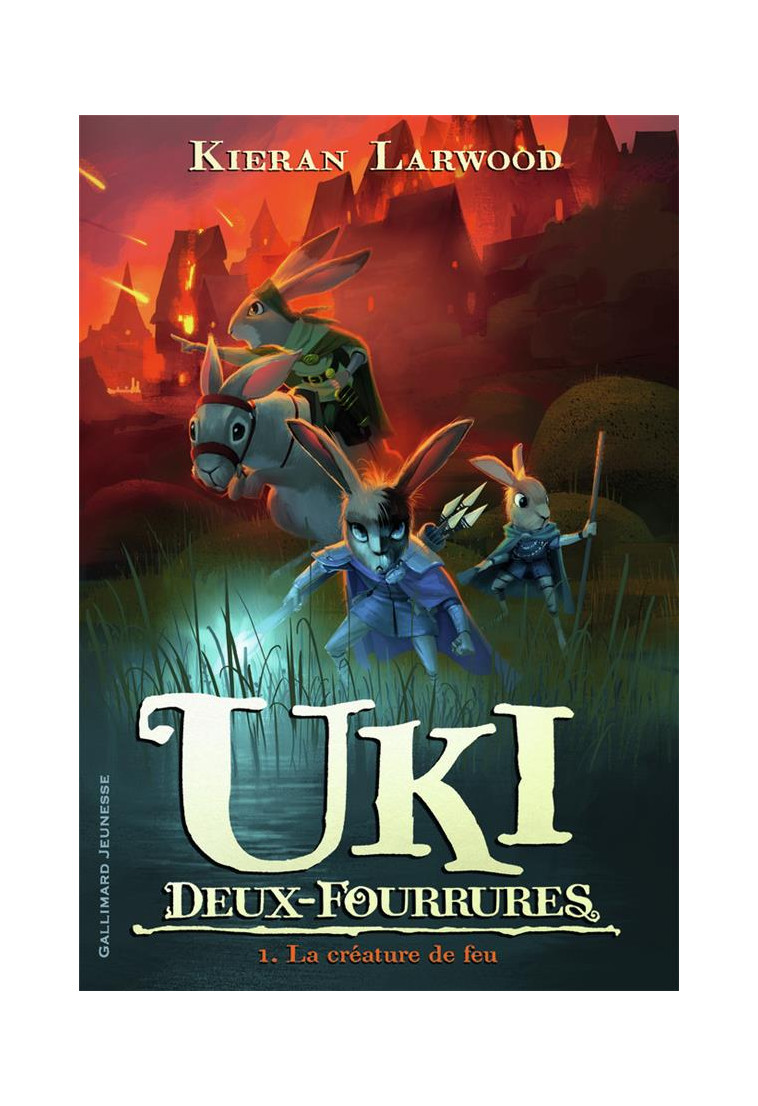 UKI DEUX-FOURRURES - VOL01 - LA CREATURE DE FEU - LARWOOD/WYATT - GALLIMARD