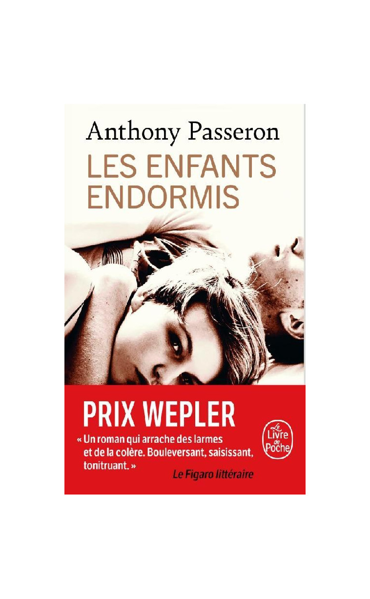 LES ENFANTS ENDORMIS - PASSERON ANTHONY - LGF/Livre de Poche