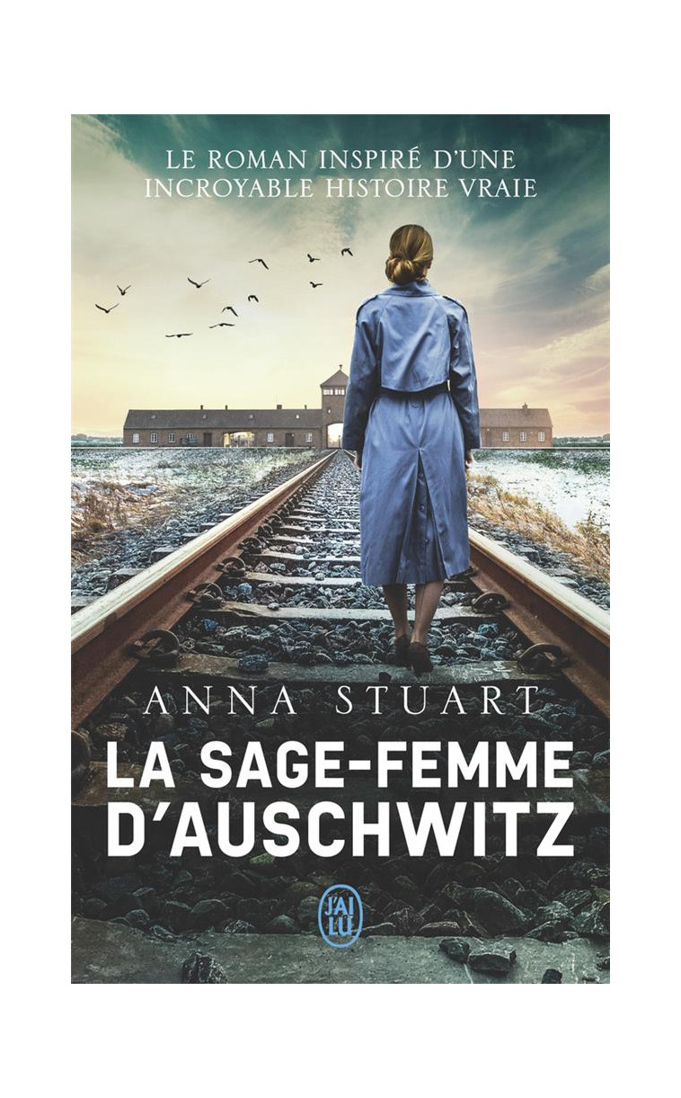 LA SAGE-FEMME D-AUSCHWITZ - STUART ANNA - J'AI LU