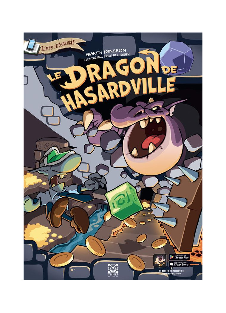 LE DRAGON DE HASARDVILLE - LIVRE INTERACTIF - JONSSON S J. - YNNIS