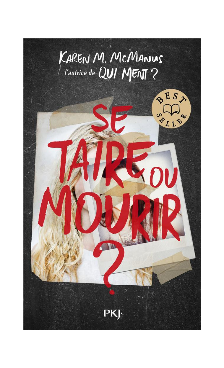 SE TAIRE OU MOURIR ? - MCMANUS - POCKET