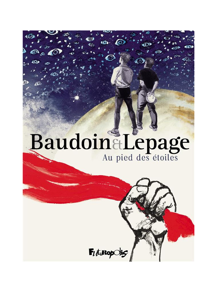 AU PIED DES ETOILES - BAUDOIN/LEPAGE - GALLISOL