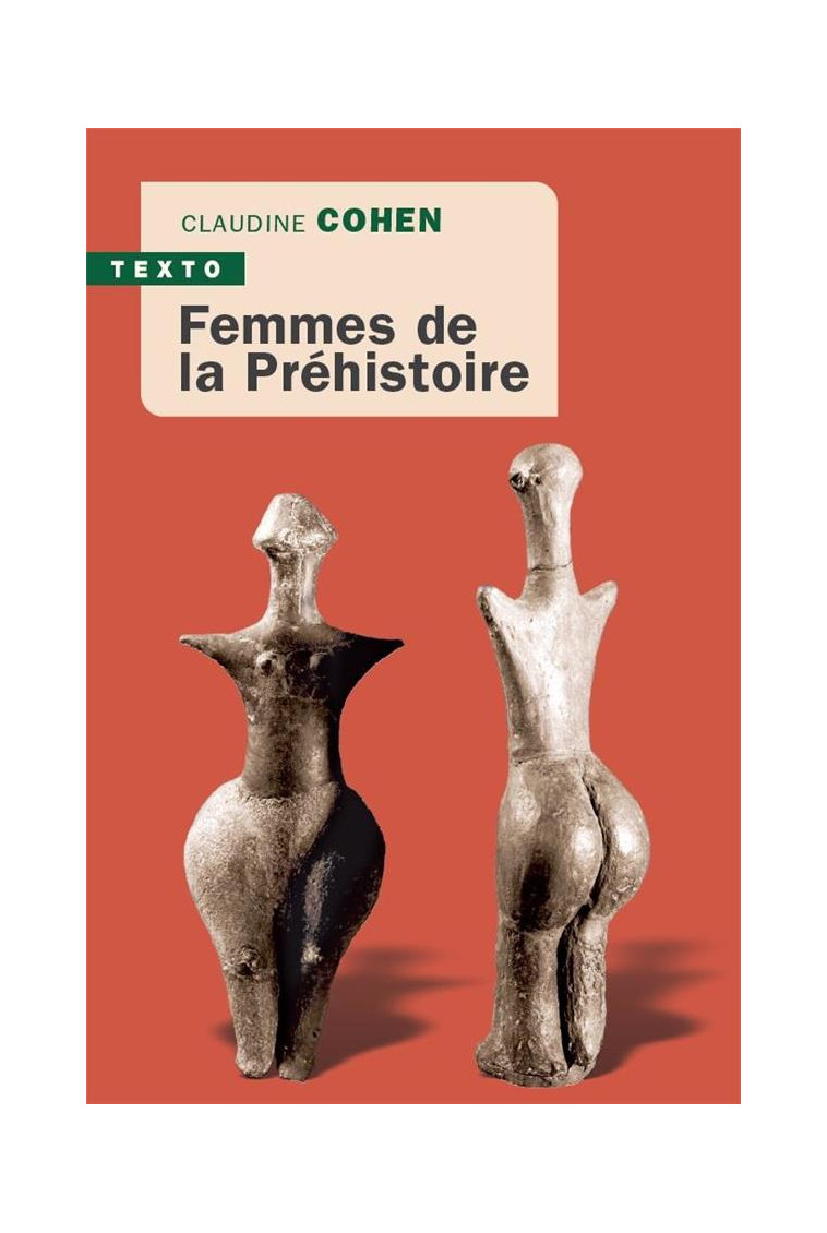 FEMMES DE LA PREHISTOIRE - COHEN CLAUDINE - TALLANDIER