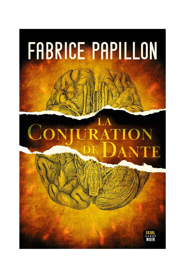 LA CONJURATION DE DANTE - PAPILLON FABRICE - SEUIL