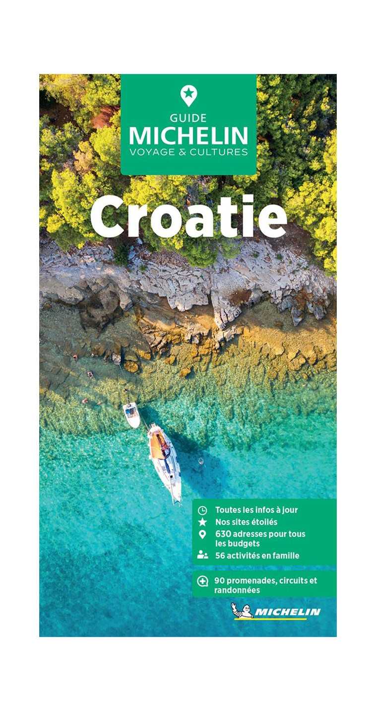 GUIDES VERTS EUROPE - GUIDE VERT CROATIE - XXX - MICHELIN