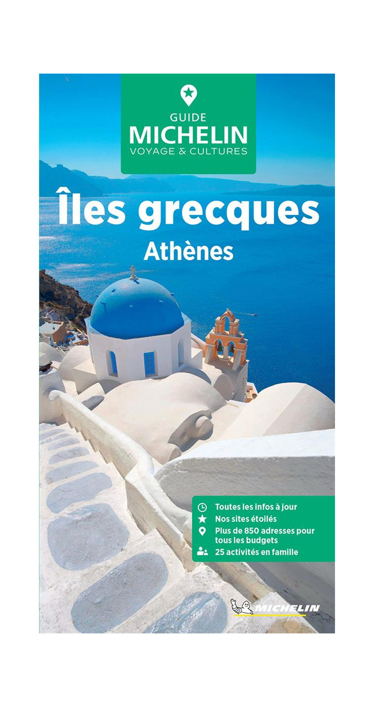 GUIDES VERTS EUROPE - GUIDE VERT ILES GRECQUES, ATHENES - XXX - MICHELIN