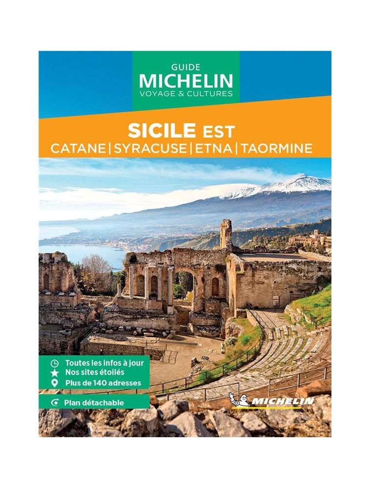 GUIDES VERTS WE&GO EUROPE - GUIDE VERT WE&GO SICILE EST - CATANE, SYRACUSE, ETNA, TAORMINE - XXX - MICHELIN