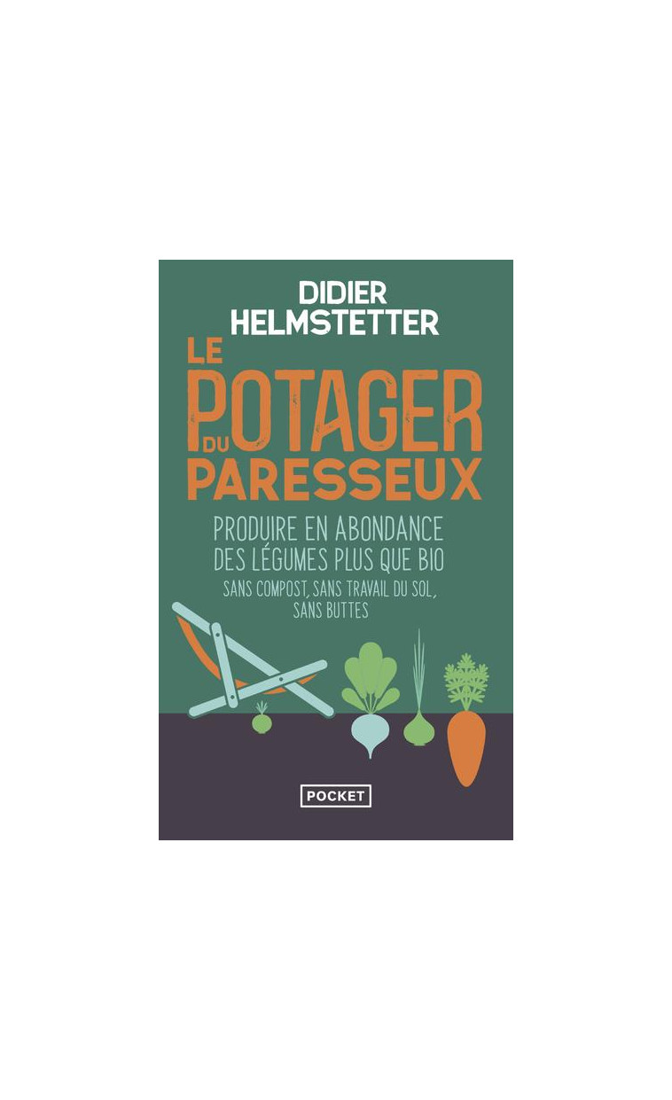 LE POTAGER DU PARESSEUX - HELMSTETTER DIDIER - POCKET