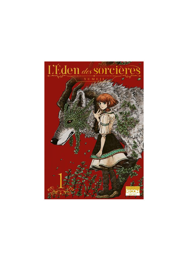 L-EDEN DES SORCIERES T01 - YUMEJI - KI-OON