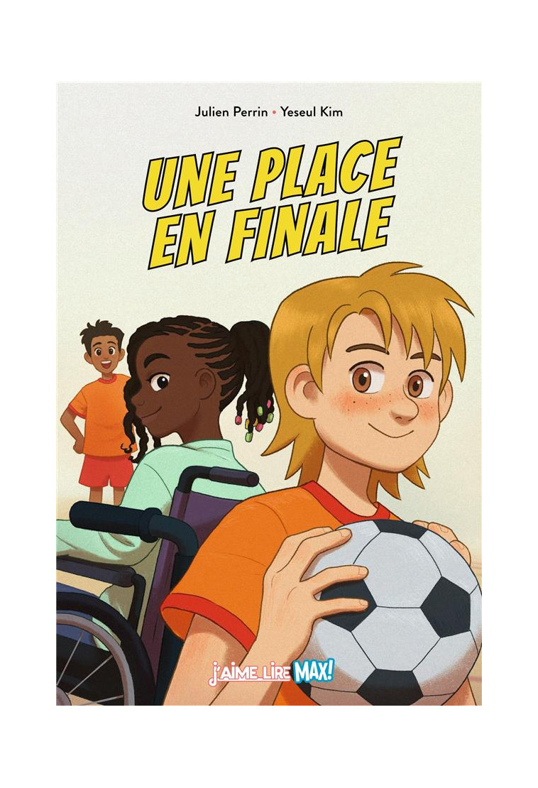 UNE PLACE EN FINALE - PERRIN/KIM - BAYARD JEUNESSE