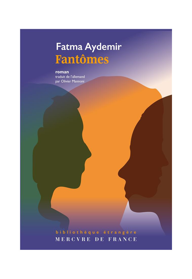 FANTOMES - AYDEMIR - MERCURE DE FRAN