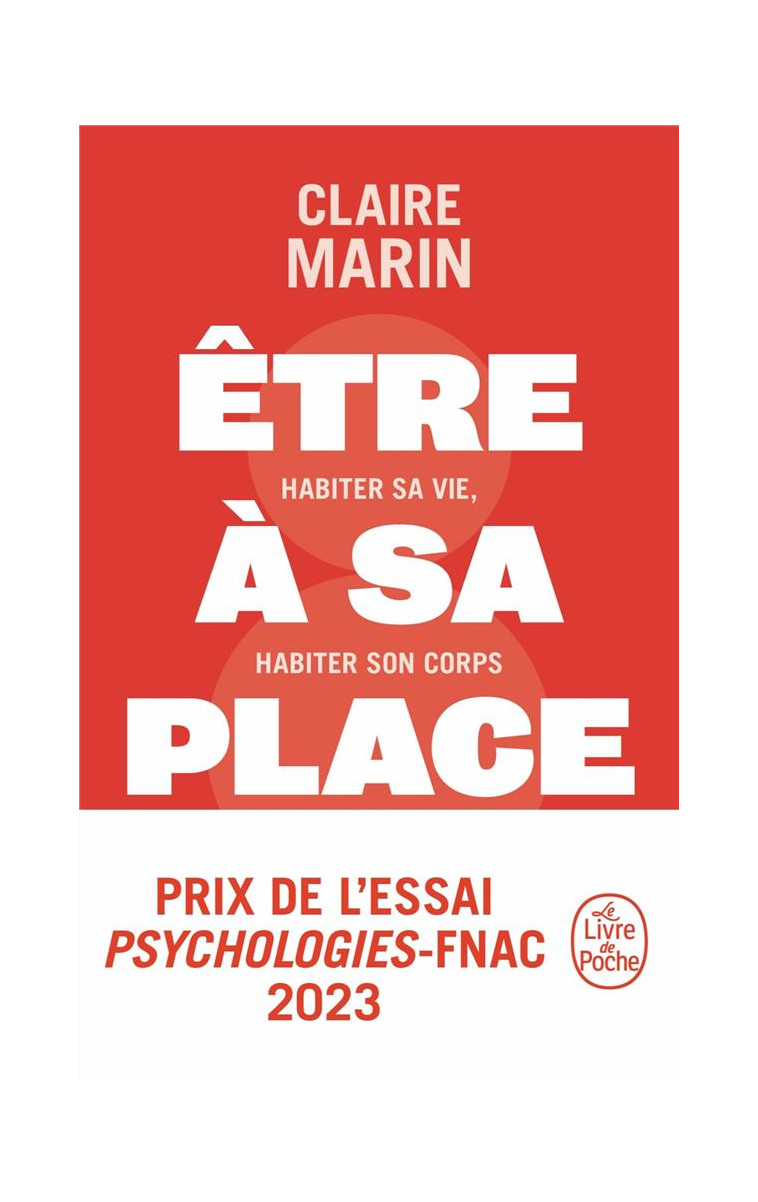 ETRE A SA PLACE - MARIN CLAIRE - LGF/Livre de Poche