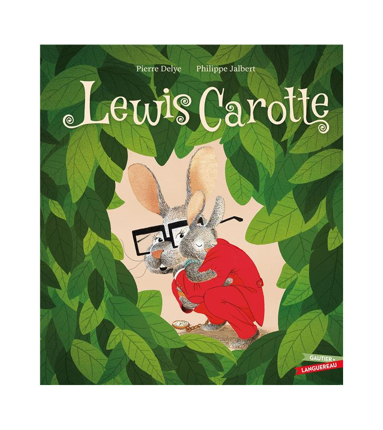 LEWIS CAROTTE - DELYE/JALBERT - HACHETTE