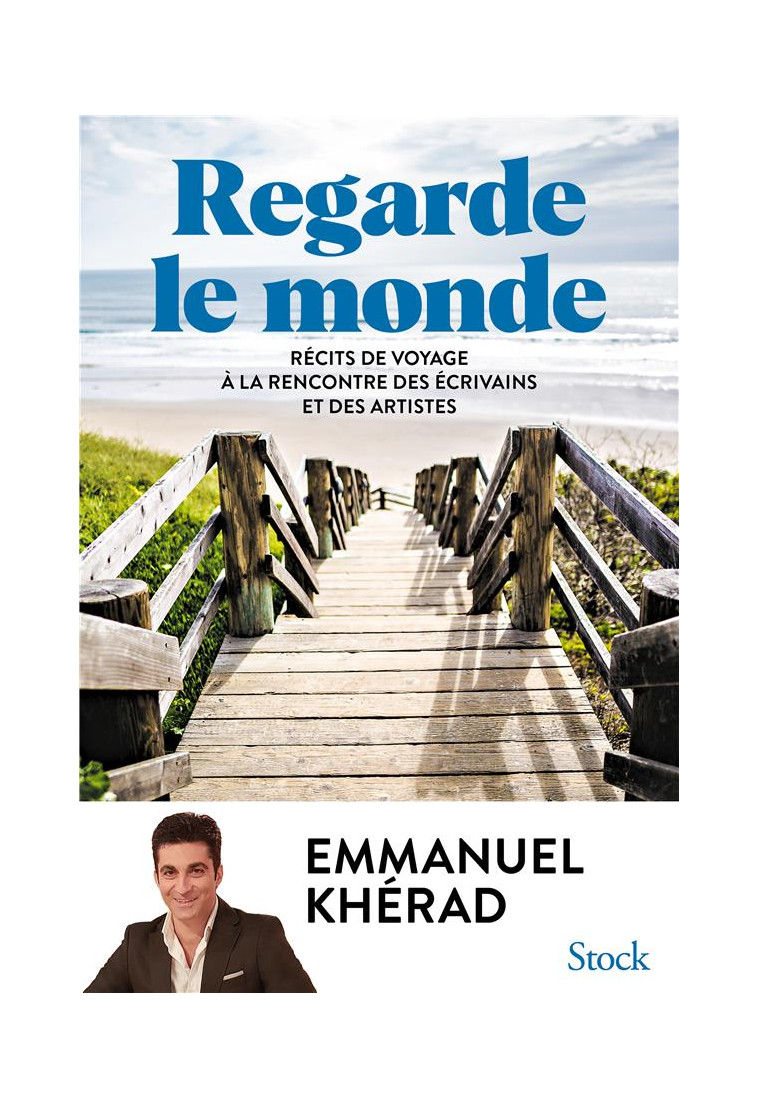 REGARDE LE MONDE - KHERAD EMMANUEL - NC