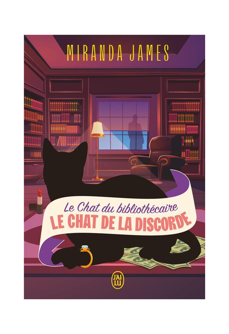 LE CHAT DU BIBLIOTHE CAIRE - VOL07 - LE CHAT DE LA DISCORDE - JAMES - J'AI LU