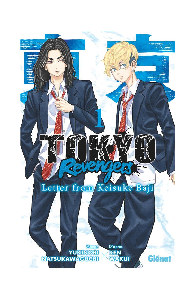 TOKYO REVENGERS - LETTER FROM KEISUKE BAJI - TOME 01 - WAKUI KEN - GLENAT