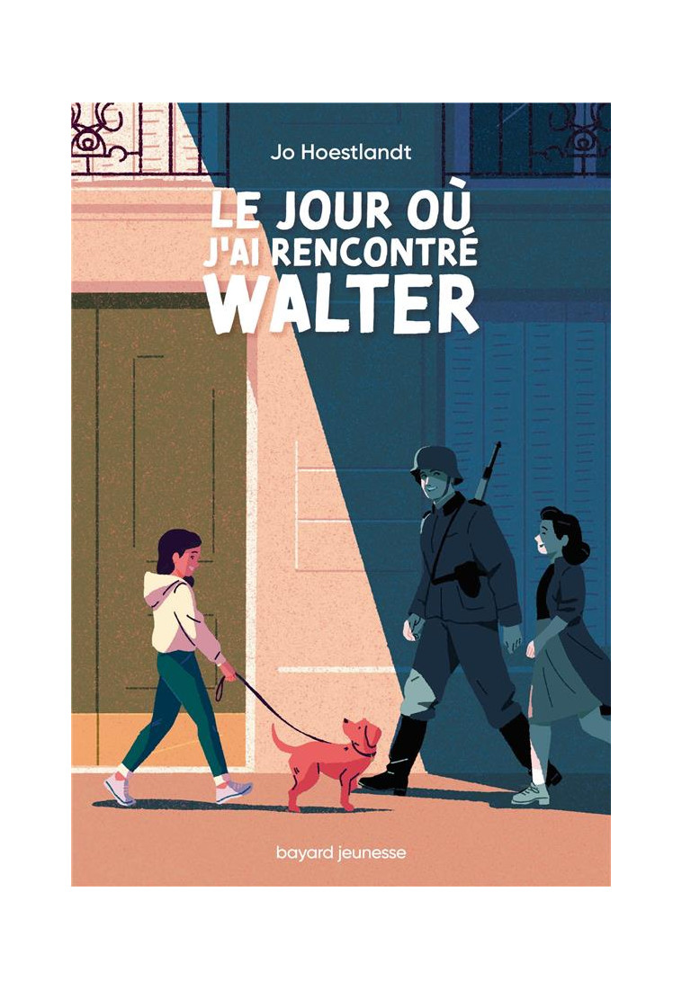 LE JOUR OU J-AI RENCONTRE WALTER - HOESTLANDT/PAPIN - BAYARD JEUNESSE