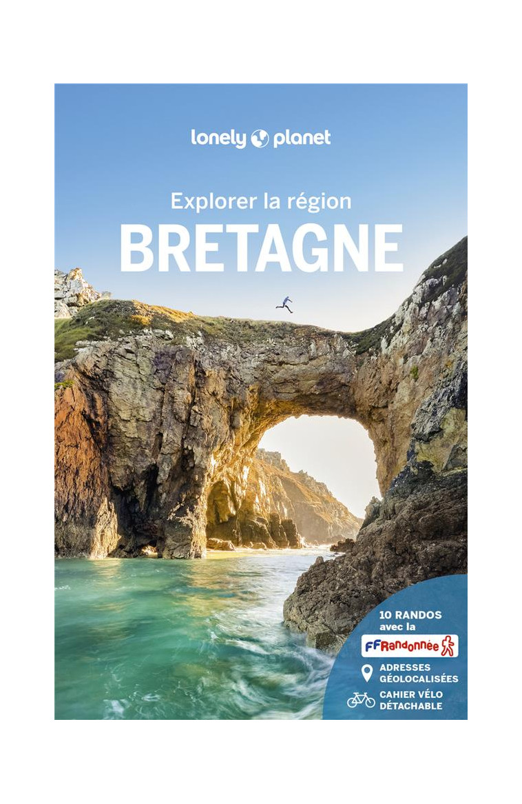 BRETAGNE - EXPLORER LA REGION - 6 - LONELY PLANET FR - LONELY PLANET