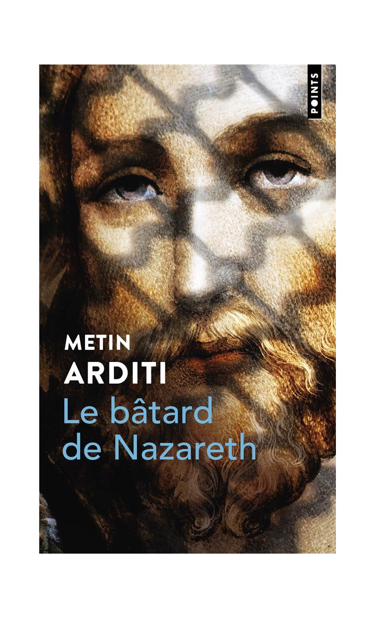 LE BATARD DE NAZARETH - ARDITI METIN - POINTS