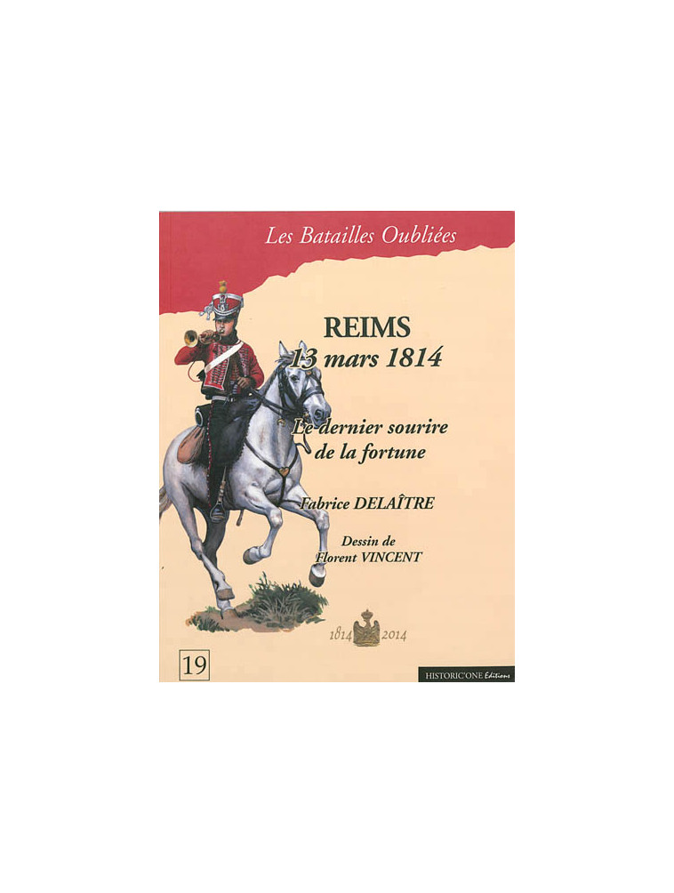 REIMS, 13 MARS 1814 - F. DELAITRE - HISTORIC ONE