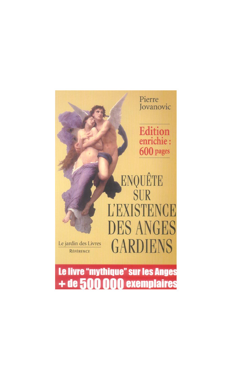 ENQUETE : EXISTENCE DES ANGES-GARDIENS - JOVANOVIC PIERRE - JARDIN LIVRES