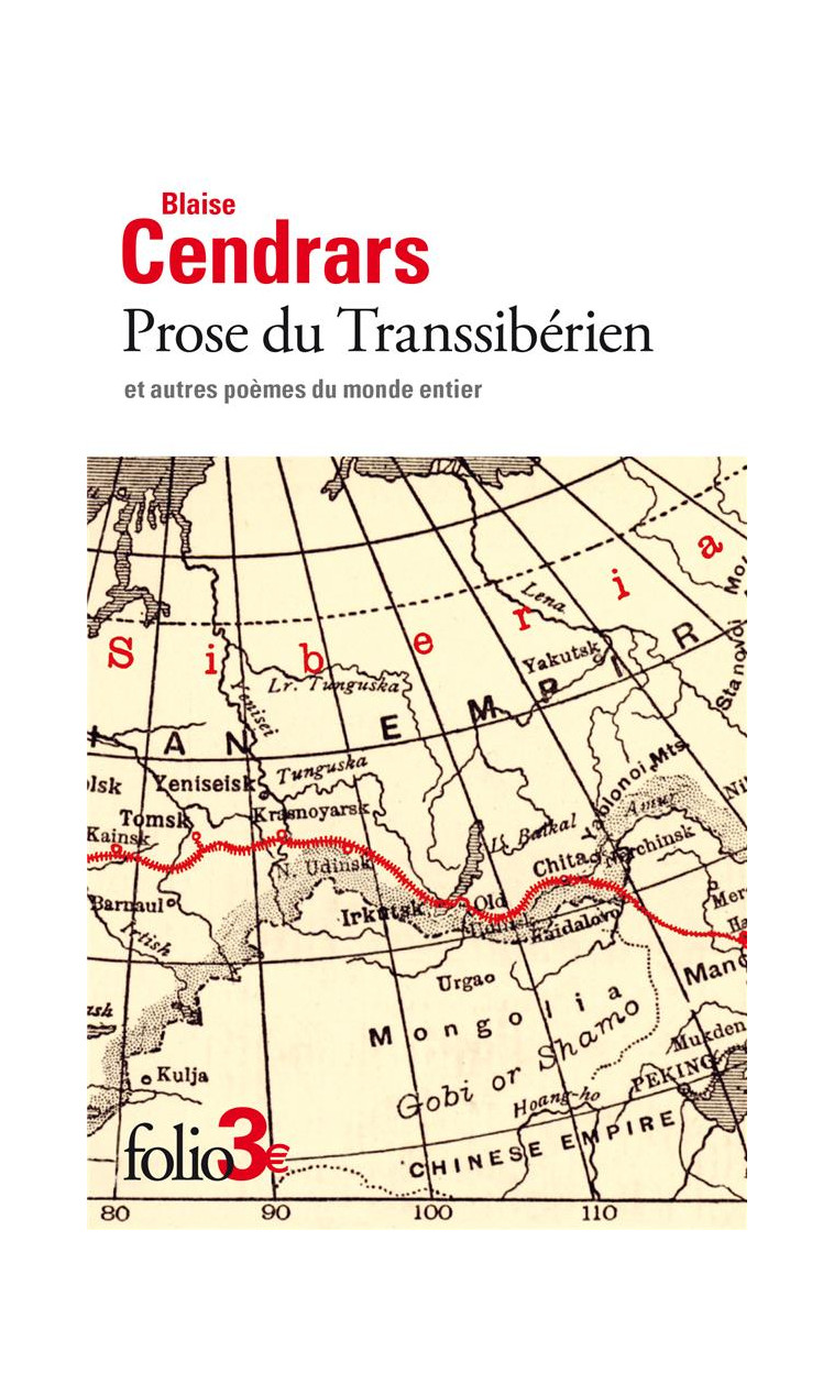 PROSE DU TRANSSIBERIEN ET AUTRES POEMES DU MONDE ENTIER - CENDRARS BLAISE - GALLIMARD