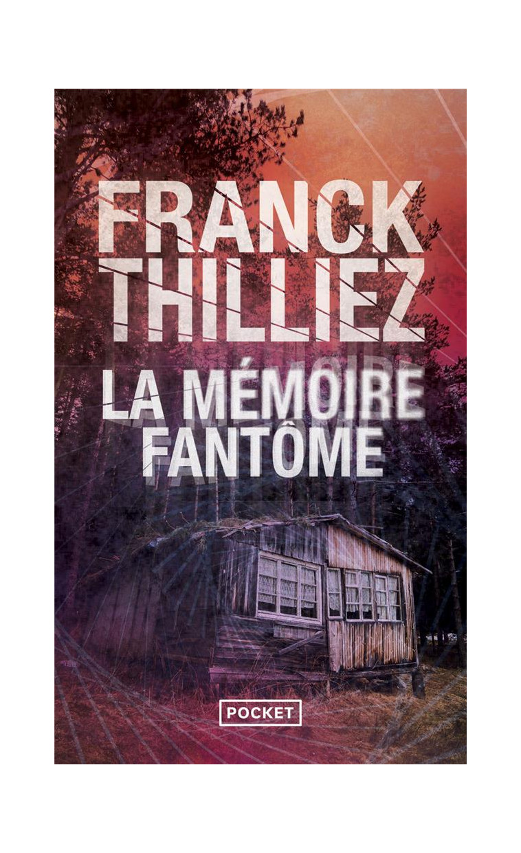 LA MEMOIRE FANTOME - THILLIEZ FRANCK - POCKET