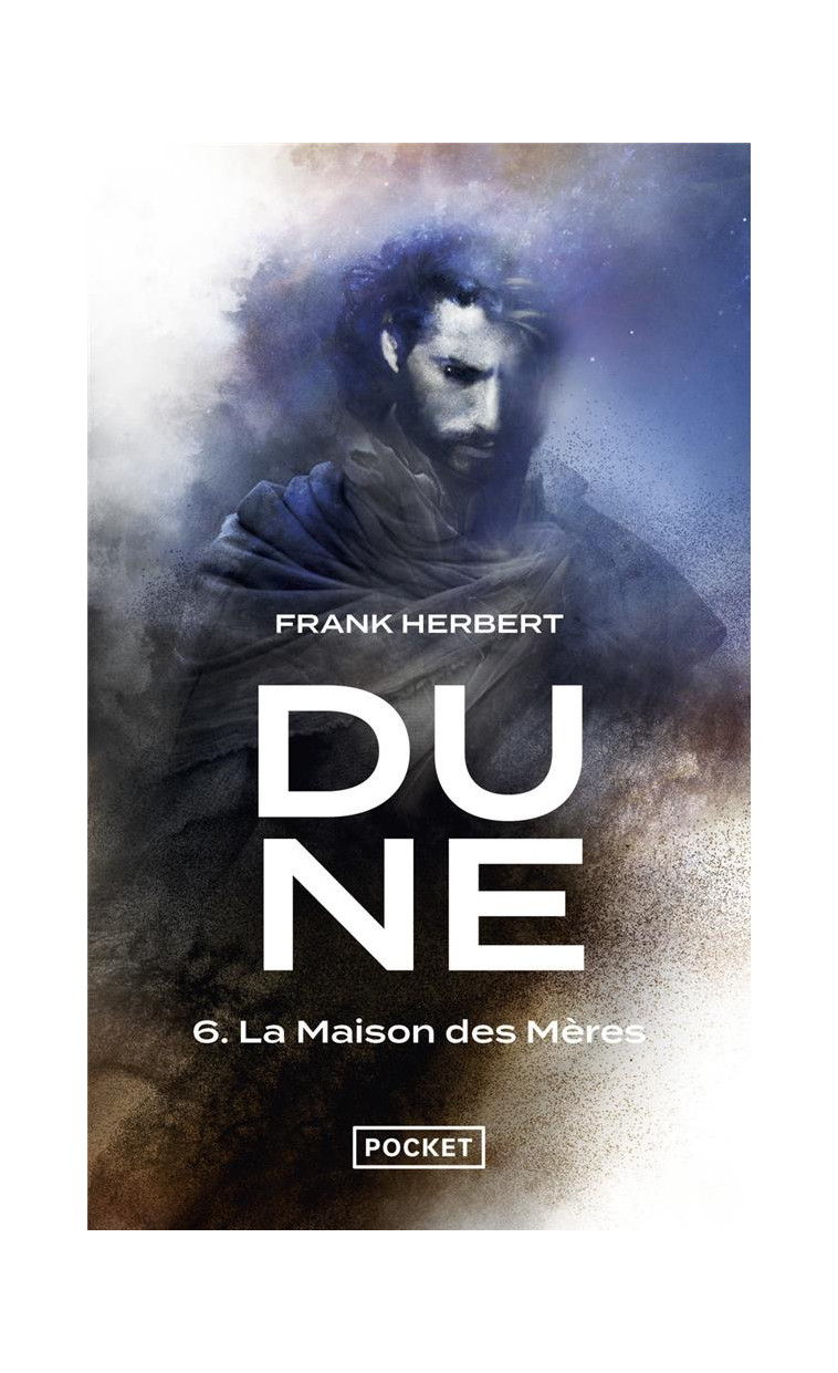 DUNE - TOME 6 LA MAISON DES MERES - VOL06 - HERBERT FRANK - POCKET