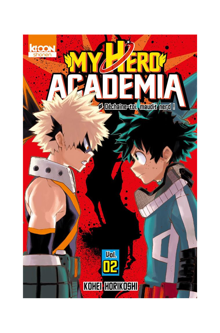 MY HERO ACADEMIA T02 - VOL02 - HORIKOSHI KOHEI - Ki-oon