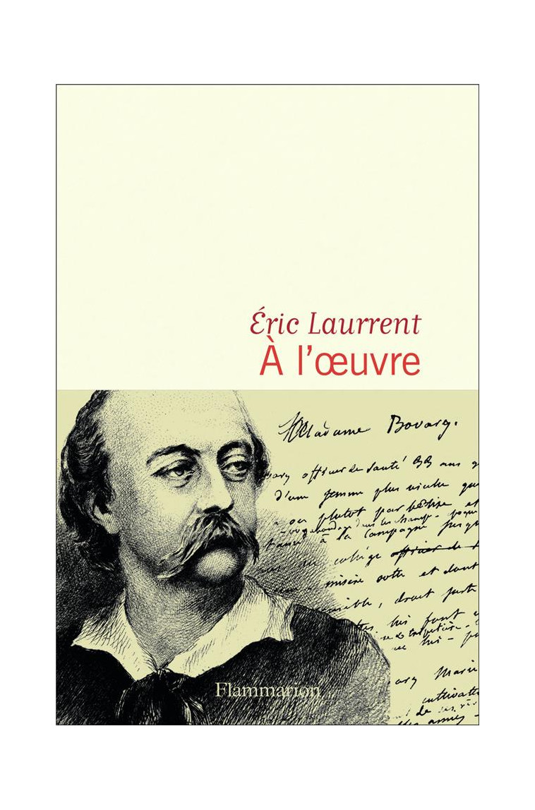 A L-OEUVRE - LAURRENT ERIC - FLAMMARION