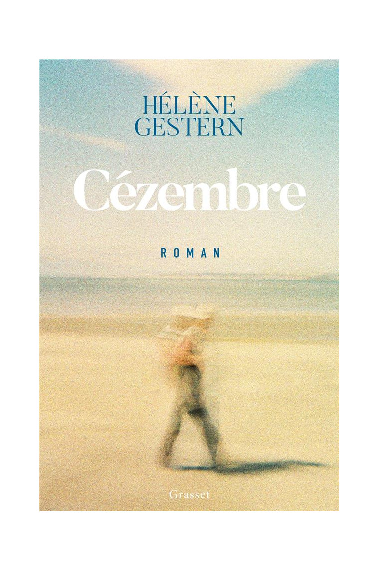 CEZEMBRE - GESTERN HELENE - GRASSET