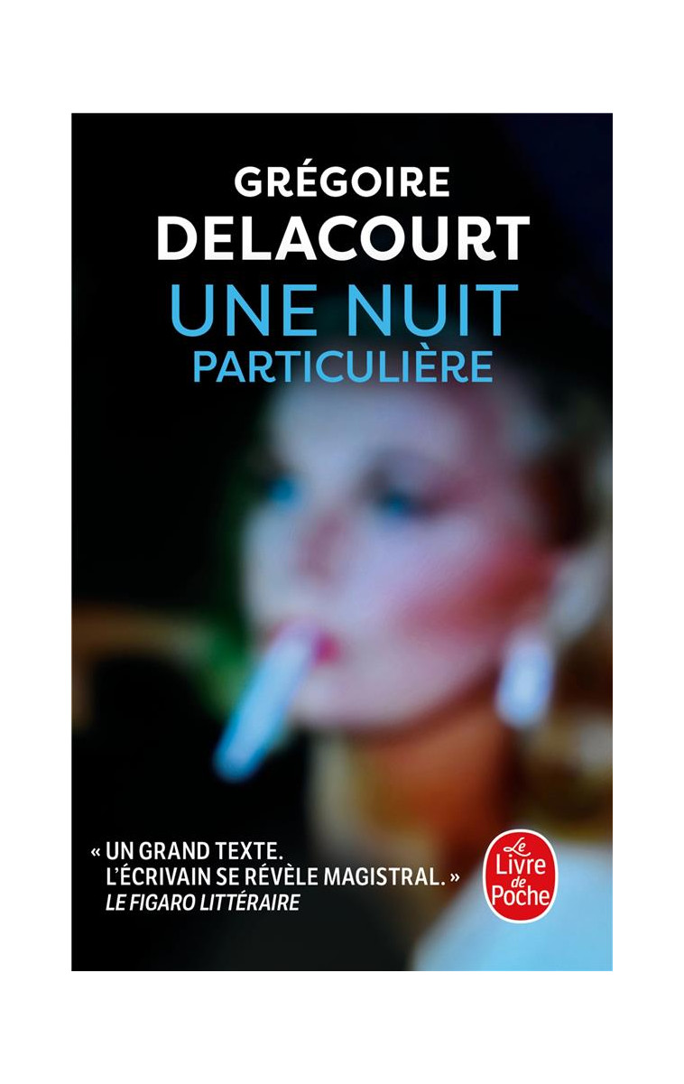 UNE NUIT PARTICULIERE - DELACOURT GREGOIRE - LGF/Livre de Poche