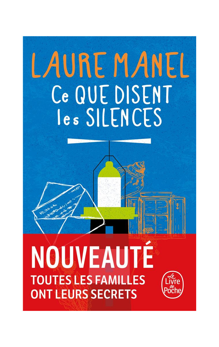 CE QUE DISENT LES SILENCES - MANEL LAURE - LGF/Livre de Poche