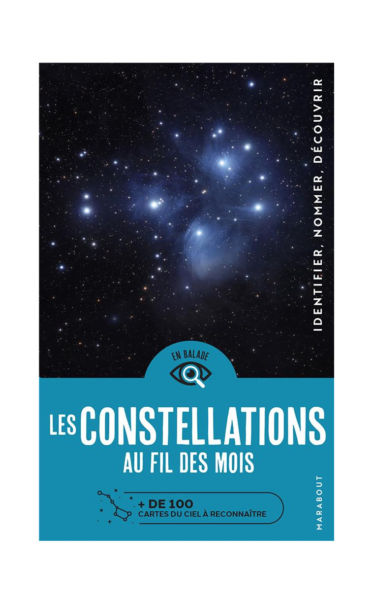 LES CONSTELLATIONS AU FIL DES MOIS - HAHN HERMANN-MICHAEL - MARABOUT