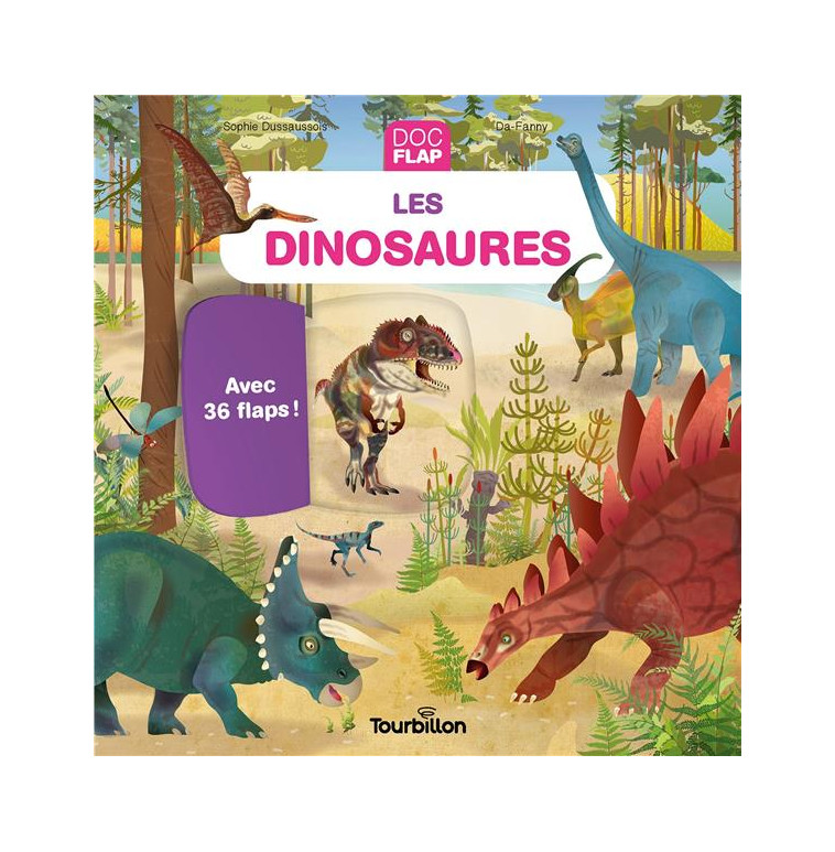 LES DINOSAURES - DUSSAUSSOIS - TOURBILLON