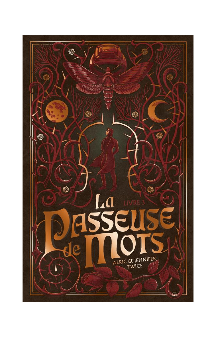 LA PASSEUSE DE MOTS - TOME 3 - LA MEMOIRE DE LA LUNE - TWICE A & J. - HACHETTE