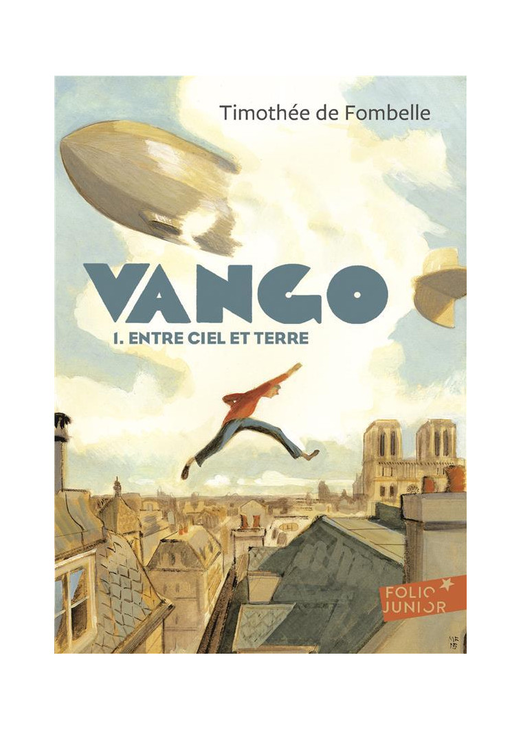 VANGO - VOL01 - ENTRE CIEL ET TERRE - FOMBELLE TIMOTHEE DE - Gallimard-Jeunesse