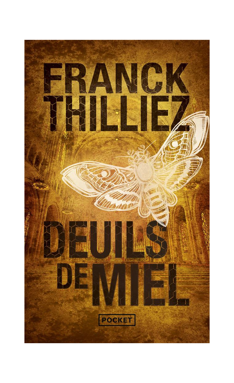 DEUILS DE MIEL - THILLIEZ FRANCK - POCKET