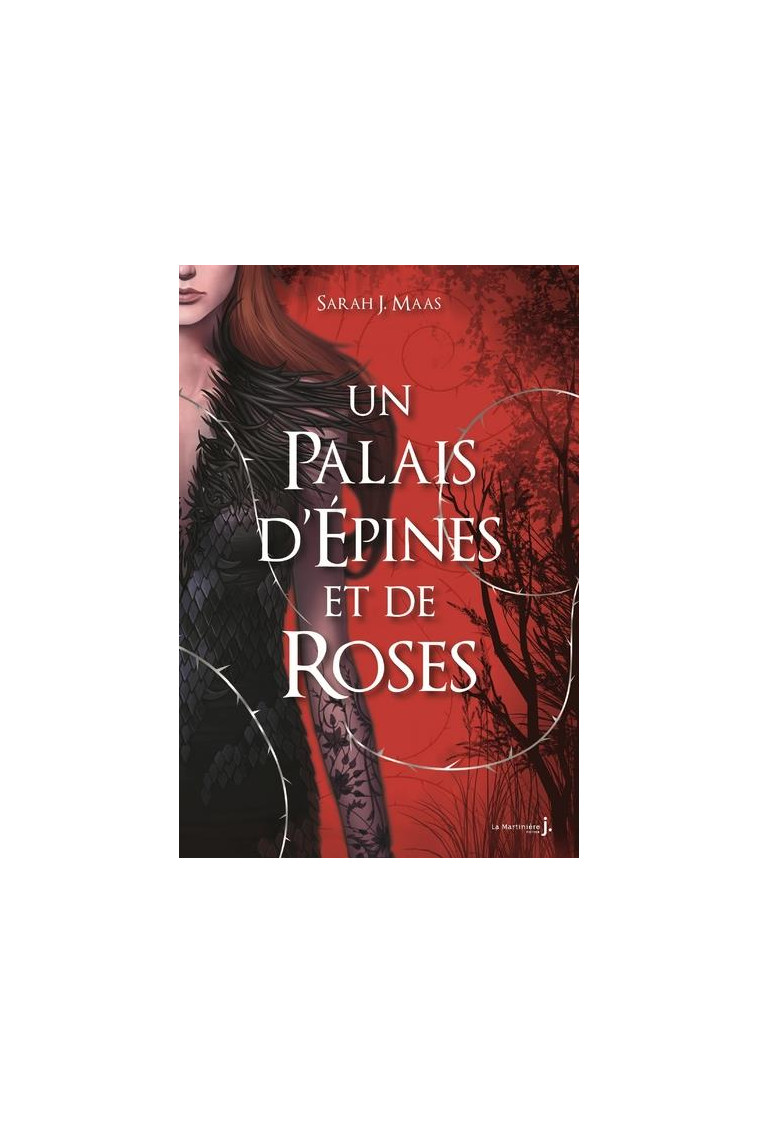 UN PALAIS D-EPINES ET DE ROSES T1 - UN PALAIS D-EPINES ET DE ROSES (ACOTAR) - J. MAAS - De La Martinière Jeunesse