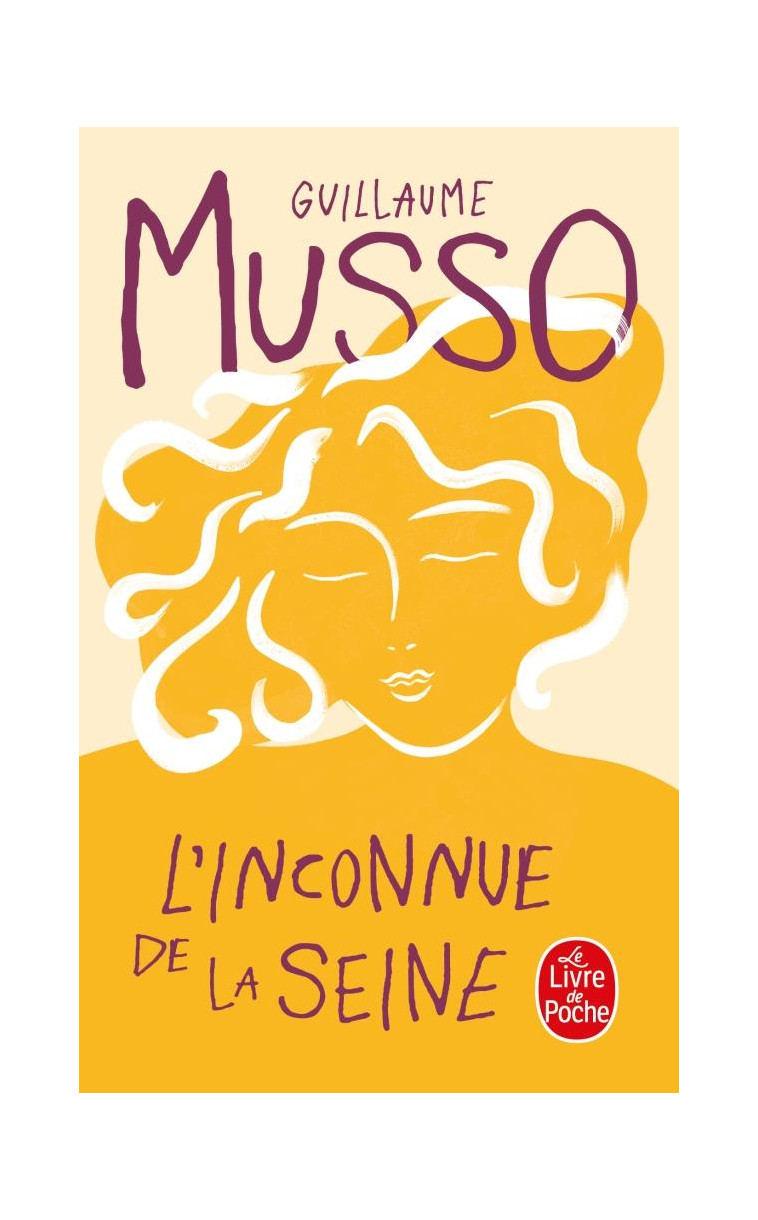 L-INCONNUE DE LA SEINE - MUSSO GUILLAUME - LGF/Livre de Poche