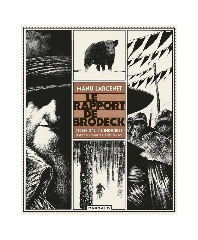 LE RAPPORT DE BRODECK - TOME 2 - L-INDICIBLE - LARCENET MANU - Dargaud