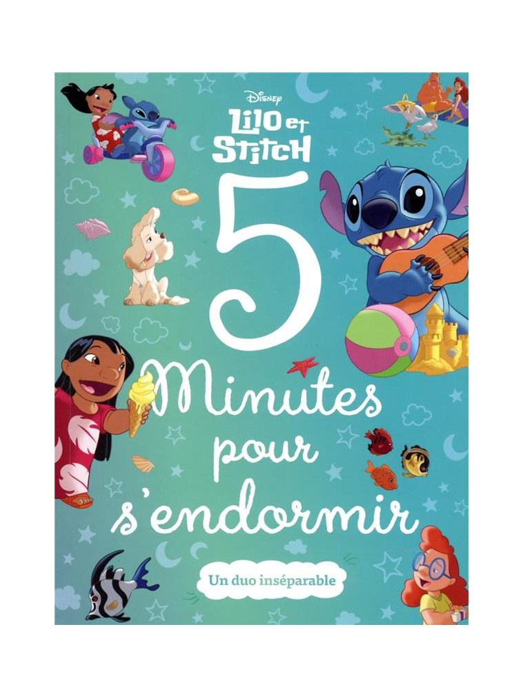 LILO ET STITCH - 5 MINUTES POUR S-ENDORMIR - DISNEY - XXX - HACHETTE